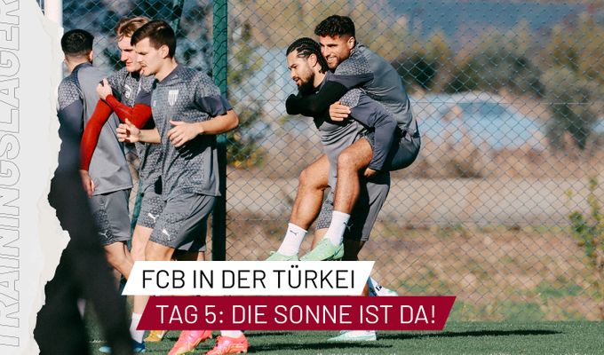 Trainingslager in der Türkei: Tag 5