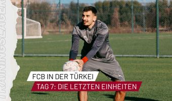 Trainingslager in der Türkei: Tag 7